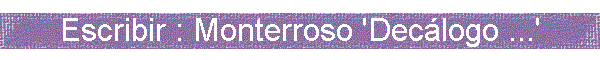 Escribir: Decálogo del escritor
